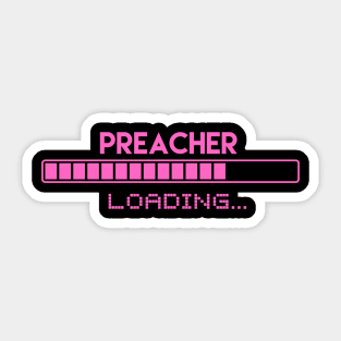 Preacher Loading Sticker